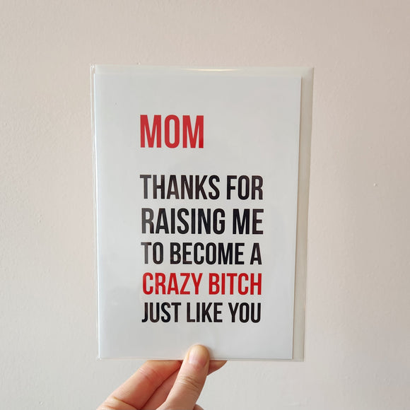 Crazy Mom Card