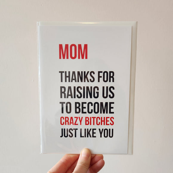 Crazy Moms Card